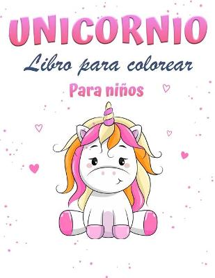 Book cover for Unicornio m�gico libro para colorear para ni�as 1+