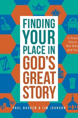 Cover of Finding Your Place in God's Great Story