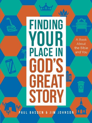 Book cover for Finding Your Place in God's Great Story