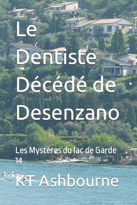 Book cover for Le Dentiste Décédé de Desenzano