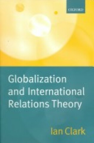 Cover of Globalization and International Relations Theory