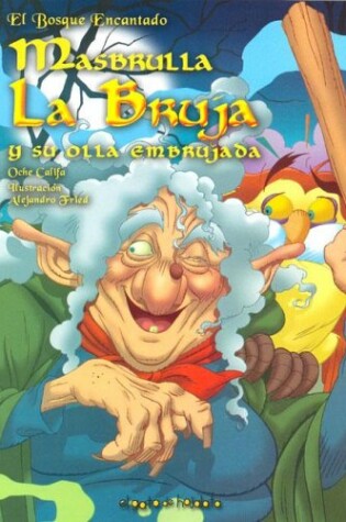 Cover of Masbrulla, La Bruja y Su Olla Embrujada