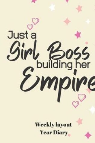 Cover of Just a GIRL BOSS BUILDING HER EMPIRE