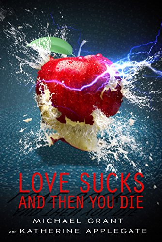 Book cover for Love Sucks and Then You Die