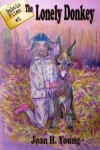 Book cover for The Lonely Donkey