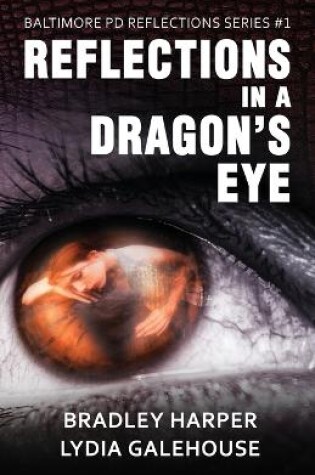 Cover of Reflections in a Dragon's Eye