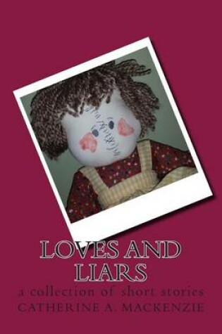 Cover of Loves and Liars