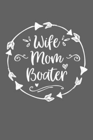 Cover of Wife Mom Boater