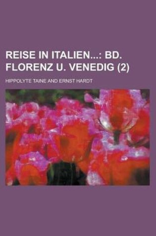 Cover of Reise in Italien (2); Bd. Florenz U. Venedig