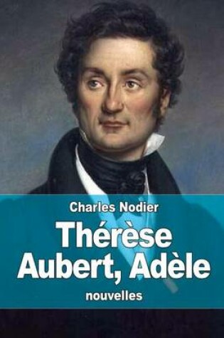 Cover of Th�r�se Aubert, Ad�le