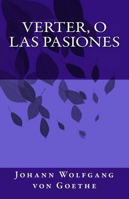 Book cover for Verter, o las pasiones