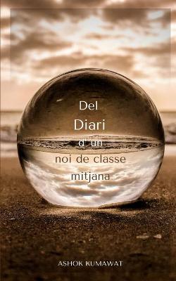 Book cover for Del Diari d' un noi de classe mitjana