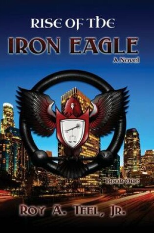 Cover of Rise of the Iron Eagle