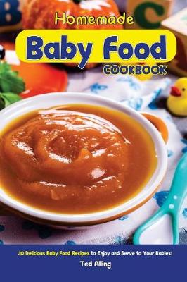 Book cover for Homemade Baby Food Cookbook