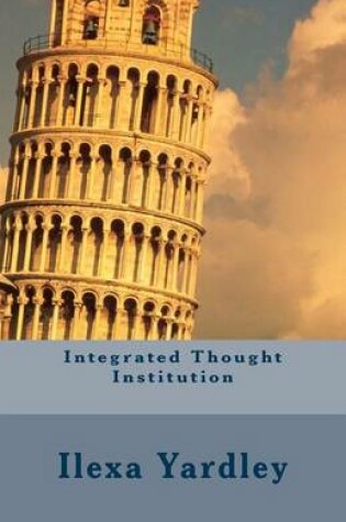 Cover of Integrated Thought Institution