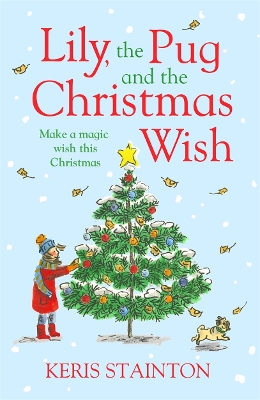 Book cover for Lily, the Pug and the Christmas Wish