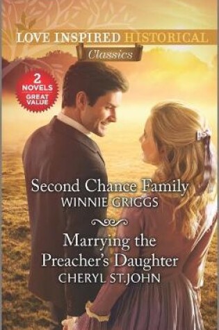 Cover of Second Chance Family & Marrying the Preacher's Daughter