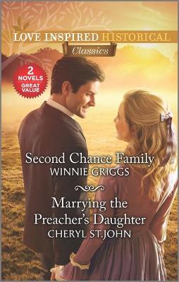 Book cover for Second Chance Family & Marrying the Preacher's Daughter