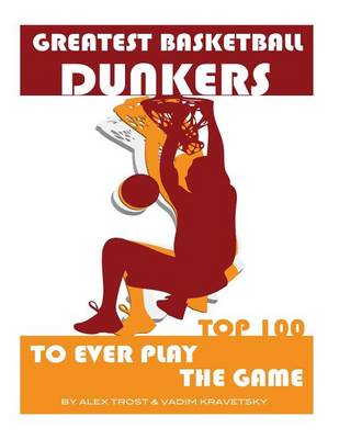 Book cover for Greatest Basketball Dunkers to Ever Play the Game