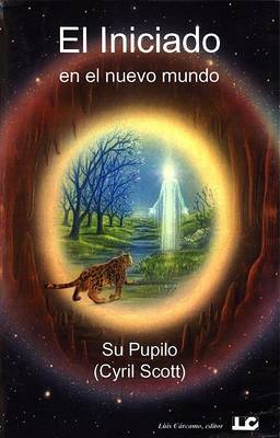 Book cover for El Iniciado En El Nuevo Mundo