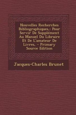 Cover of Nouvelles Recherches Bibliographiques