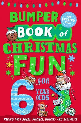 Book cover for Bumper Book of Christmas Fun for 6 Year Olds