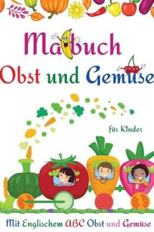 Cover of Malbuch f�r Kinder Obst und Gem�se