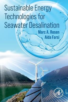 Book cover for Sustainable Energy Technologies for Seawater Desalination