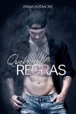 Cover of Quebrando Regras