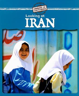 Cover of Looking at Iran