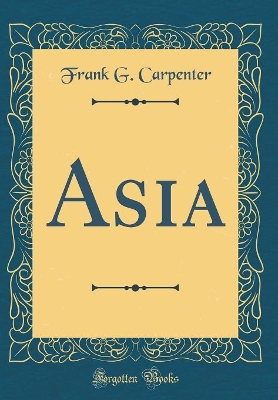 Book cover for Asia (Classic Reprint)