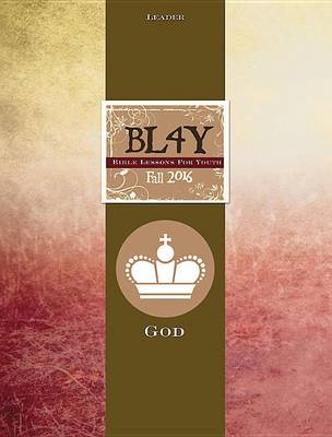 Book cover for Bible Lessons for Youth Fall 2016 Leader