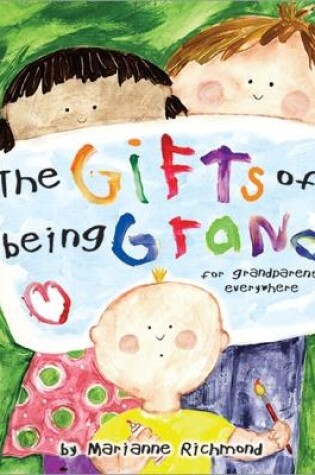 Cover of The Gifts of Being Grand