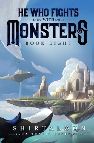 Cover of He Who Fights with Monsters 8