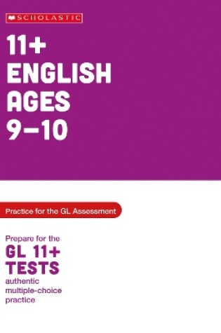 Cover of 11+ English Practice and Test for the GL Assessment Ages 09-10