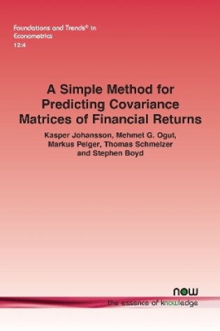 Cover of A Simple Method for Predicting Covariance Matrices of Financial Returns