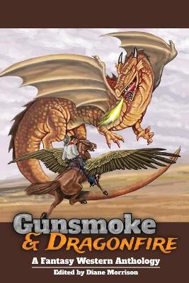 Book cover for Gunsmoke & Dragonfire