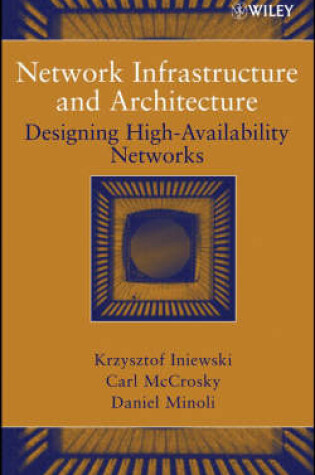 Cover of Network Infrastructure and Architecture