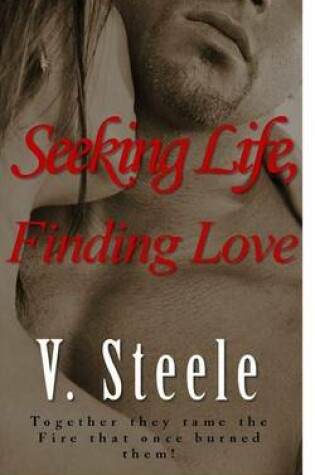 Cover of Seeking Life, Finding Love