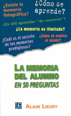 Book cover for La Memoria del Alumno en 50 Preguntas