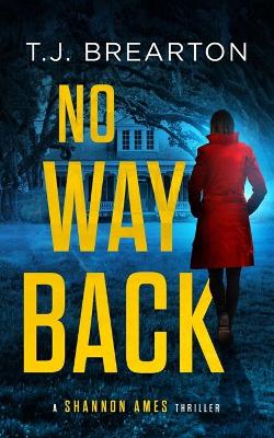 Book cover for No Way Back