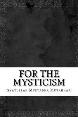 Book cover for For the Mysticism