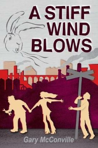 Cover of A Stiff Wind Blows