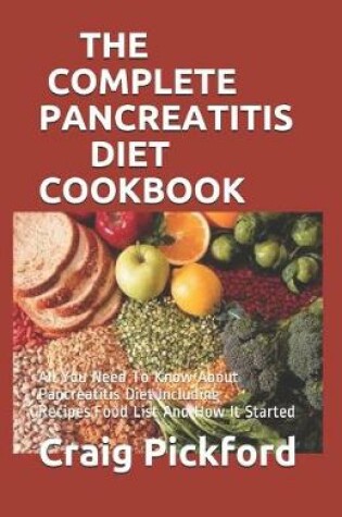 Cover of The Complete Pancreatitis Diet Cookbook