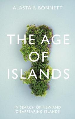 Book cover for The Age of Islands