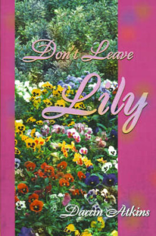 Cover of Don't Leave Lily