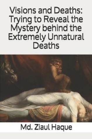 Cover of Visions and Deaths