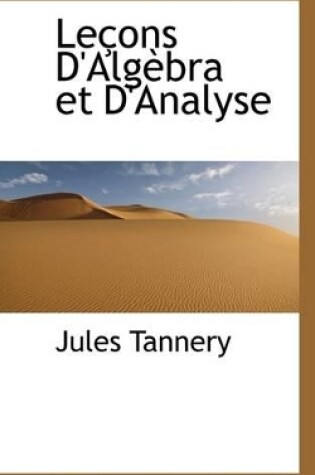 Cover of Le Ons D'Alg Bra Et D'Analyse