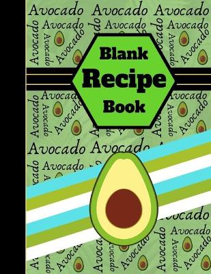 Book cover for Avocado Blank Recipe Book