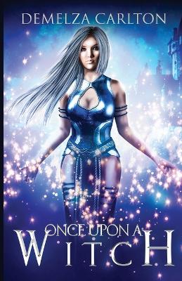Book cover for Once Upon a Witch